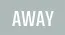 away